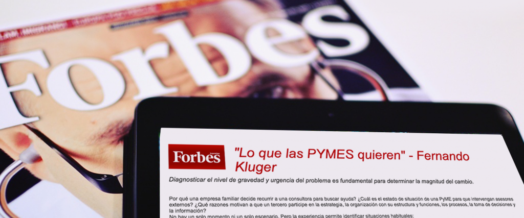 Kluger Consultores - Lo que las PyMES quieren Forbes